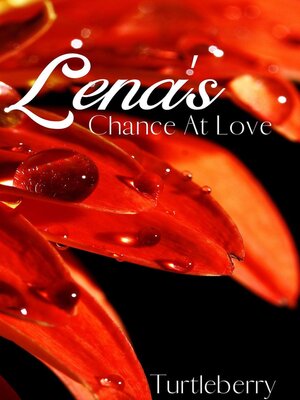cover image of Lena's Chance at Love
